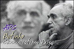 The prize commemorates the inspirational <br />
life and work of Herbet de Souza (Betinho)