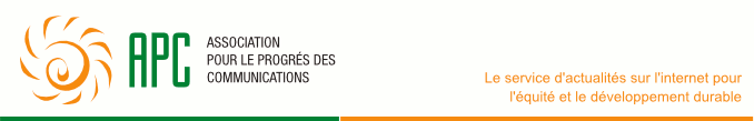 APCNouvelles - Le service d'actualités sur les TIC pour l'équité et le développement durable Actualités de l'heure sur APC.org