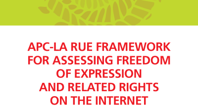  image linking to Monitoring freedom of expression: The APC-La Rue Framework 