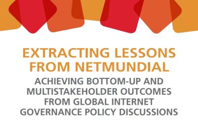  image linking to Extracting lessons from NETmundial: Achieving bottom-up and multistakeholder outcomes from global internet policy governance discussions  