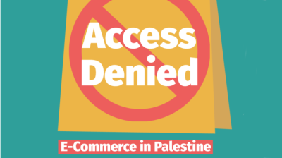  image linking to "Access Denied": New research by 7amleh Center about Palestinian access to e-commerce 