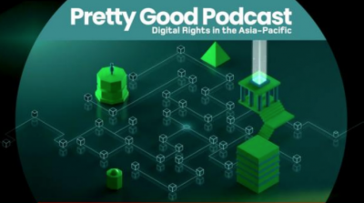  image linking to EngageMedia's Pretty Good Podcast: Boosting Asia-Pacific voices in West-dominated tech discourse 