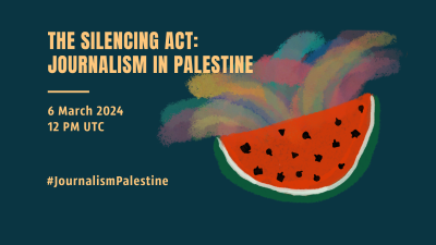 image linking to Upcoming webinar on The Silencing Act: Journalism in Palestine 