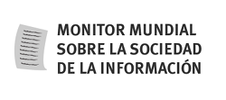 Monitor Mundial Sobre La Sociedad de la Informacion
