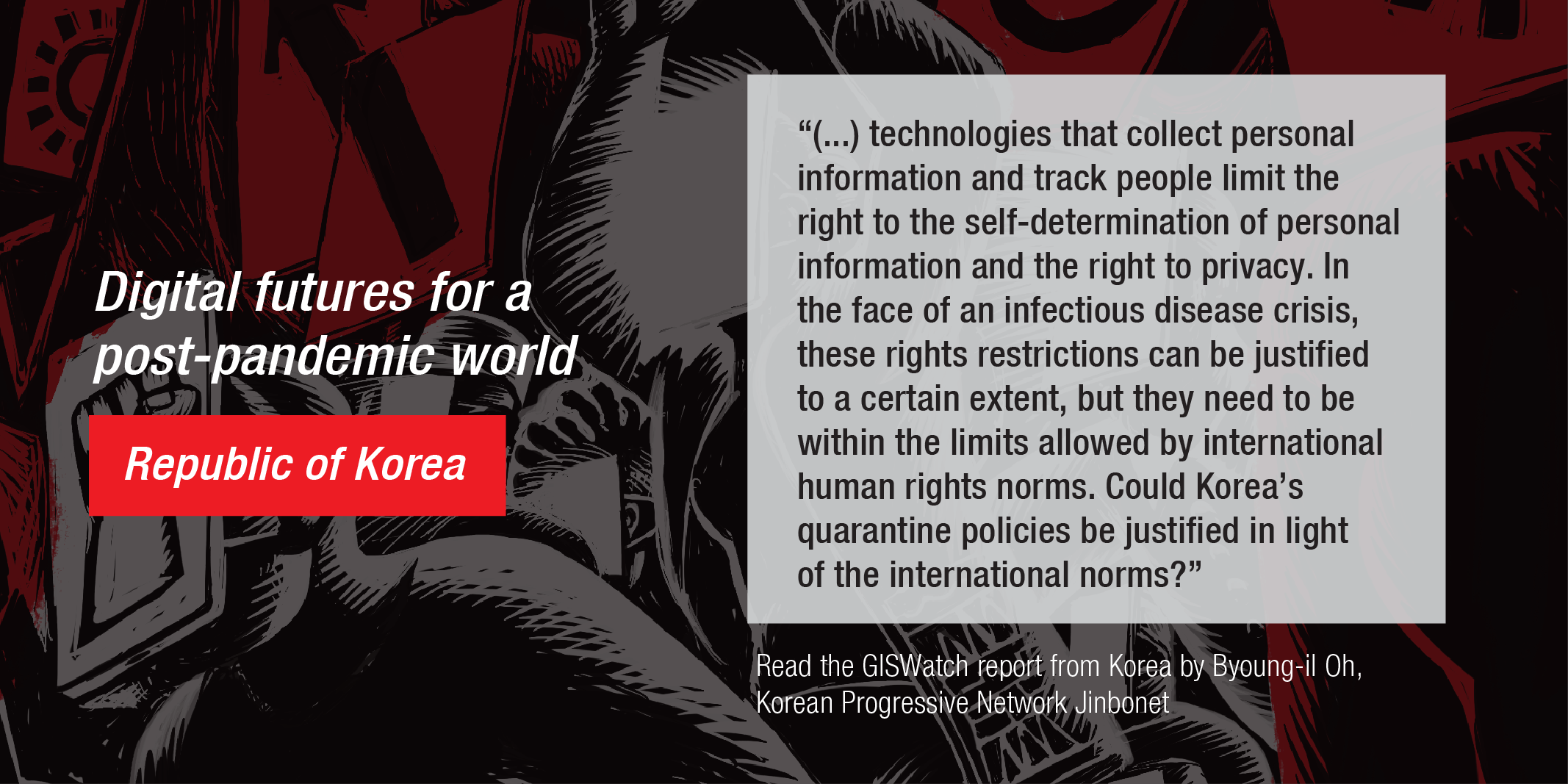 Image: Quote from Jinbonet country report on Republic of Korea in the latest edition of GISWatch