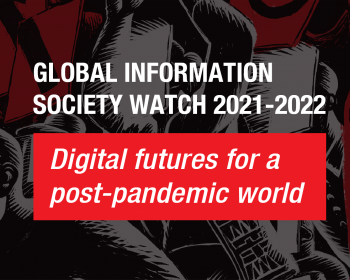 GISWatch launch at the 2022 IGF: The pandemic has reactivated a sense of rebellion and contestation