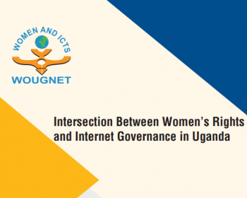 Intersection between women’s rights and internet governance in Uganda