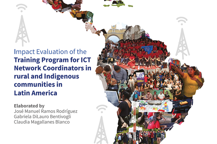 Impact evaluation of the training program for ICT network coordinators in rural and Indigenous communities in Latin America