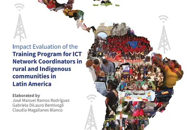 Impact evaluation of the training program for ICT network coordinators in rural and Indigenous communities in Latin America image linking to Impact Evaluation of the Training Program for ICT Network Coordinators in rural and Indigenous communities in Latin America 
