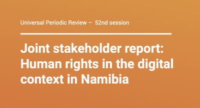  image linking to Universal Periodic Review 52st session – Stakeholder report: Human rights in the digital context in Namibia 