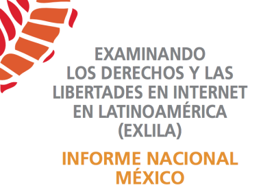  image linking to Examinando los derechos y las libertades en internet en Latinoamérica: Informe nacional de México 