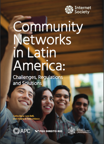  image linking to Community Networks in Latin America: Challenges, Regulations and Solutions  