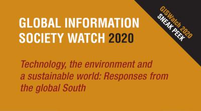  image linking to GISWatch 2020 Sneak Peek! Read a selection of full-length reports on tech and the environment 