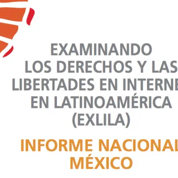 image linking to Examining Internet Freedom in Latin America: Mexico country report