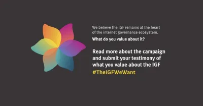  image linking to Join the campaign to strengthen #TheIGFWeWant: “We all are the motor behind its success”
