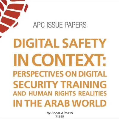 image linking to Digital safety in context: Perspectives on digital security training and human rights realities in the Arab world