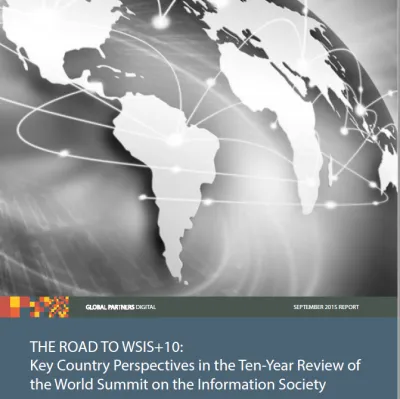 image linking to The Road to WSIS+10: Key Country Perspectives in the Ten-Year Review of the World Summit on the Information Society