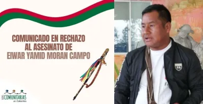 image linking to Comunicado en rechazo al asesinato de Eiwar Yamid Moran Campo