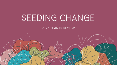  image linking to Seeding change in 2023: Trailblazing community impacts of the APC network 